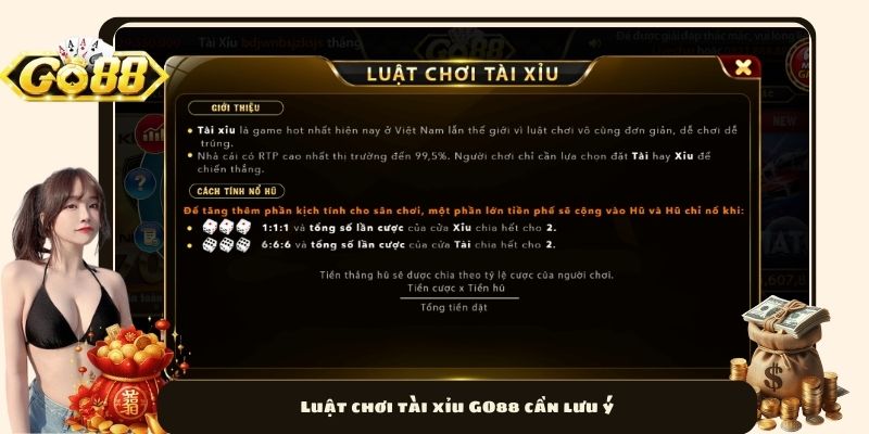 Luật chơi tài xỉu GO88 cần lưu ý