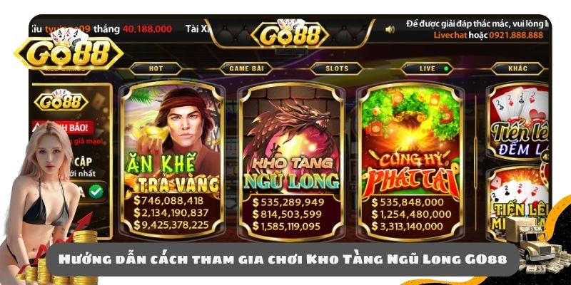 Hướng dẫn cách tham gia chơi Kho Tàng Ngũ Long GO88